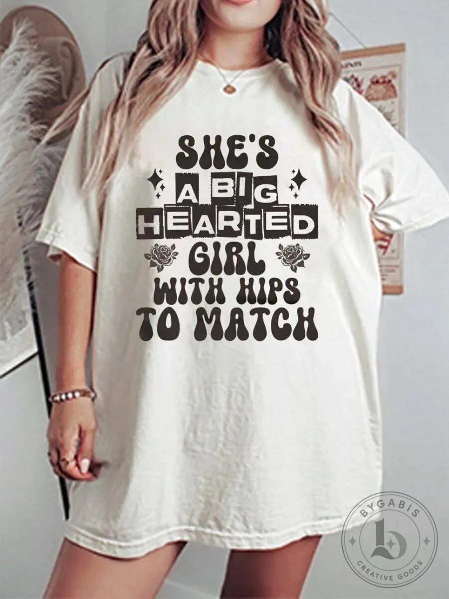 She's A Big Hearted Girl With Hips To Match Vintage Graphic T-Shirt